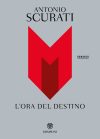 M. L'ORA DEL DESTINO